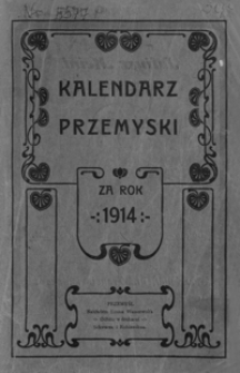 Kalendarz Przemyski za rok 1914, R. 1