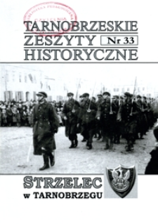 Tarnobrzeskie Zeszyty Historyczne. 2010, nr 33 (styczeń)