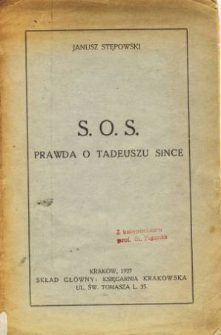 S.O.S. : prawda o Tadeuszu Since