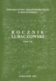 Rocznik Lubaczowski. 1997, T. 7
