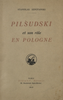 Pilsudski et son rôle en Pologne