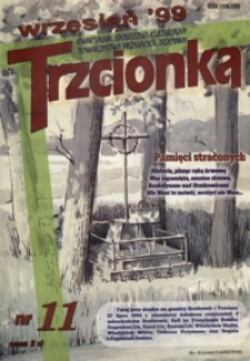 Trzcionka : kwartalnik społeczno-kulturalny Towarzystwa Przyjaciół Trzciany. 1999, nr 11
