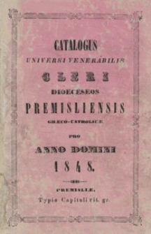 Catalogus Universi Venerabilis Cleri Dioeceseos Premisliensis graeco-catholicae pro Anno Domini 1848
