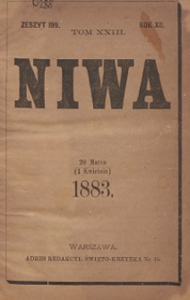 Niwa : dwutygodnik naukowy, literacki i artystyczny R. 12, T. 23 z. 199-204