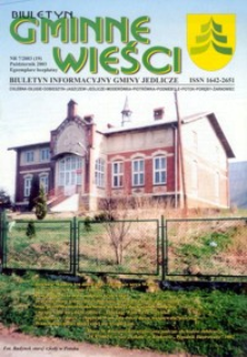 Biuletyn Gminne Wieści : biuletyn informacyjny Gminy Jedlicze. 2003, nr 7 (październik)