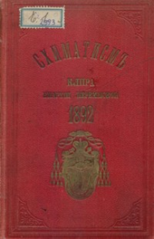 Šematism˝ vsego klira greko-katoličeskogo eparhìj soêdinenyh˝ peremyskoi, samborskoi i sânockoi na rôk˝ ot˝ Rožd. Hr. 1892