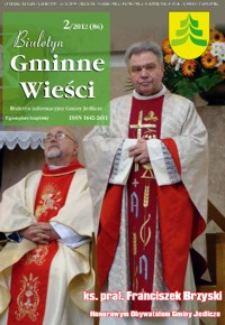 Biuletyn Gminne Wieści : biuletyn informacyjny Gminy Jedlicze. 2012, nr 2