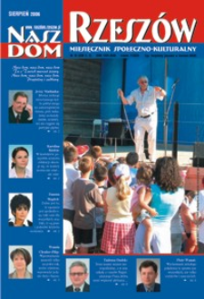 Nasz Dom Rzeszów : miesięcznik społeczno-kulturalny. 2006, R. 2, nr 8 (sierpień)