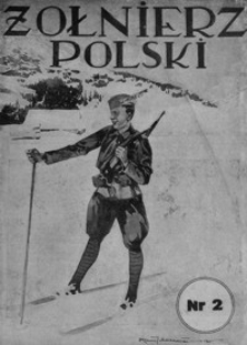 Żołnierz Polski. 1928, R. 10, nr 2 (8 stycznia)