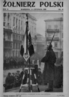 Żołnierz Polski. 1929, R. 11, nr 45 (10 listopada)