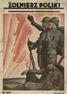 Żołnierz Polski. 1930, R. 12, nr 45 (9 listopada)