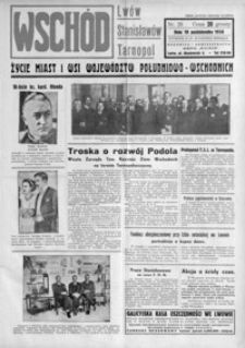 Wschód : życie miast i wsi województw południowo-wschodnich : Lwów, Stanisławów, Tarnopol. 1936, R. 1, nr 26-28 (październik)