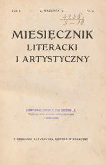 Miesięcznik Literacki i Artystyczny : pismo poświęcone literaturze i sztuce. 1911, R. 1, nr 9