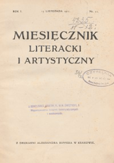 Miesięcznik Literacki i Artystyczny : pismo poświęcone literaturze i sztuce. 1911, R. 1, nr 11