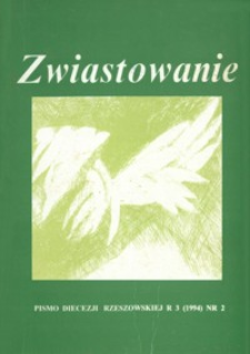 Zwiastowanie : pismo Diecezji Rzeszowskiej. 1994, R. 3, nr 2