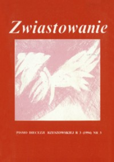 Zwiastowanie : pismo Diecezji Rzeszowskiej. 1994, R. 3, nr 3
