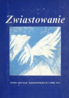 Zwiastowanie : pismo Diecezji Rzeszowskiej. 1995, R. 4, nr 4