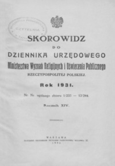 Dziennik Urzędowy Ministerstwa Wyznań Religijnych i Oświecenia Publicznego Rzeczypospolitej Polskiej. 1931, R. 14, nr 1-12