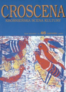 Croscena : krośnieńska scena kultury. 2007, nr 46 (czerwiec)