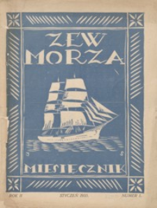 Zew Morza : organ Zarządu Obwodu Ligi Morskiej i Kolonjalnej w Przemyślu. 1935, R. 2, nr 1 (styczeń)