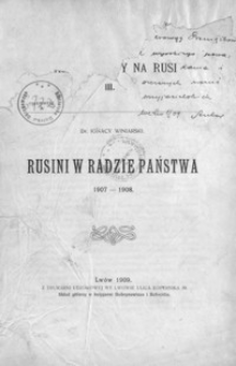 Rusini w Radzie Państwa 1907-1908