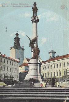 Lwów. Kolumna Mickiewicza = Léopol. Monument de Mickiewicz [Pocztówka]