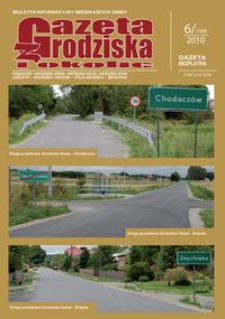 Gazeta z Grodziska i okolic : biuletyn informacyjny mieszkańców gminy. 2010, nr 6