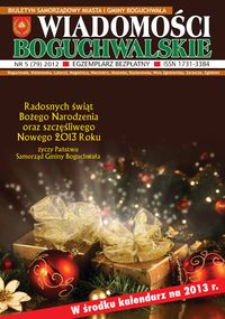 Wiadomości Boguchwalskie : biuletyn samorządowy miasta i gminy Boguchwała. 2012, nr 5 (79)