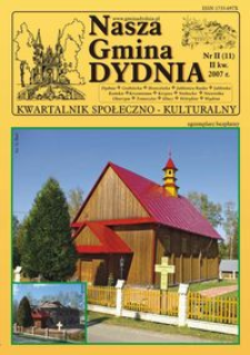 Nasza Gmina Dydnia : kwartalnik społeczno-kulturalny : Dydnia, Grabówka, Hroszówka […]. 2007, nr 2