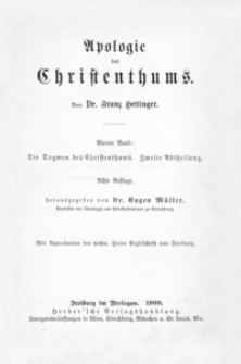 Apologie des Christenthums. Bd. 4, Die Dogmen des Christenthums. Abt. 2