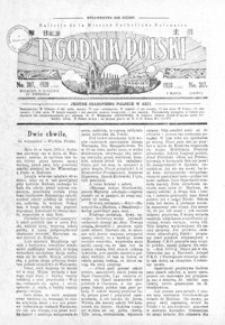 Tygodnik Polski : Bulletin de la Mission Catholique Polonaise : jedyne czasopismo polskie w Azji. 1928, R. 7, nr 307-310 (marzec)