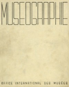 Muséographie : architecture et aménagement des musées d'art : conférence internationale d'études Madrid 1934. T. 1