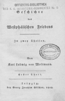 Geschichte des dreißigjährigen Kriegs. Bd. 3, Geschichte des Westphälischen Friedens. Bd. 1