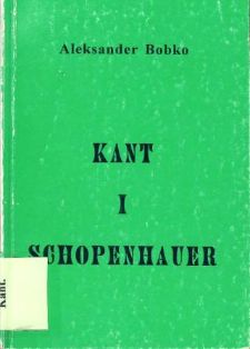 Kant i Schopenhauer : między racjonalnością a nicością