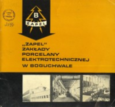 "Zapel" Zakłady Porcelany Elektrotechnicznej w Boguchwale