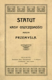 Statut Kasy Oszczędności miasta Przemyśla