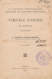 Virgils Äneide : (in Auswahl) : Hilfsheft / hrsg. von Martin Fickelscherer