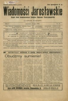 Wiadomości Jarosławskie : organ Koła Jarosławskiego Związku Naprawy Rzeczypospolitej. 1928, R. 1, nr 22 (lipiec)