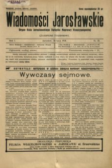Wiadomości Jarosławskie : organ Koła Jarosławskiego Związku Naprawy Rzeczypospolitej. 1928, R. 1, nr 25 (lipiec)