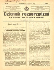 Dziennik rozporządzeń c. k. Starostwa i Rady szk[olnej] okręg[owej] w Jarosławiu. 1900, R. 1, nr 8 (kwiecień)