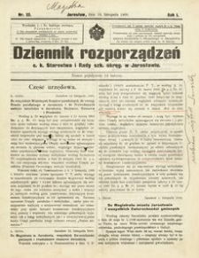 Dziennik rozporządzeń c. k. Starostwa i Rady szk[olnej] okręg[owej] w Jarosławiu. 1900, R. 1, nr 22 (listopad)