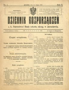 Dziennik rozporządzeń c. k. Starostwa i Rady szkoln[ej] okręg[owej] w Jarosławiu. 1909, R. 10, nr 1 (luty)