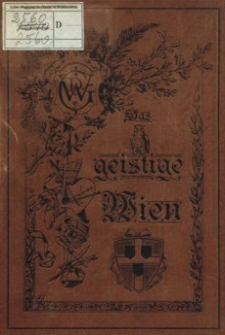 Künstler und Schriftsteller-Lexikon. Jg.3, Das geistige Wien