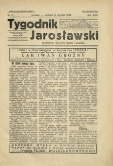 Tygodnik Jarosławski : poświęcony sprawom miasta i powiatu. 1928, R. 25, nr 2 (styczeń)