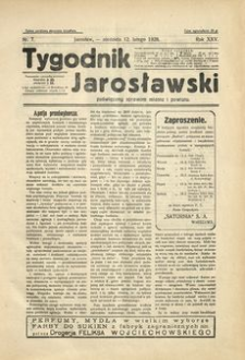Tygodnik Jarosławski : poświęcony sprawom miasta i powiatu. 1928, R. 25, nr 7 (luty)