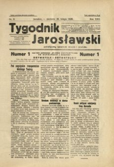 Tygodnik Jarosławski : poświęcony sprawom miasta i powiatu. 1928, R. 25, nr 9 (luty)