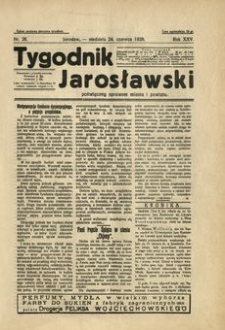 Tygodnik Jarosławski : poświęcony sprawom miasta i powiatu. 1928, R. 25, nr 26 (czerwiec)