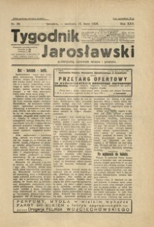 Tygodnik Jarosławski : poświęcony sprawom miasta i powiatu. 1928, R. 25, nr 29 (lipiec)