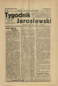 Tygodnik Jarosławski : poświęcony sprawom miasta i powiatu. 1928, R. 25, nr 34 (sierpień)