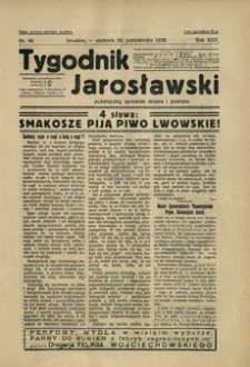 Tygodnik Jarosławski : poświęcony sprawom miasta i powiatu. 1928, R. 25, nr 44 (październik)